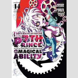 I Was Reincarnated as the 7th Prince so I Can Take My Time Perfecting My Magical Ability vol. 14