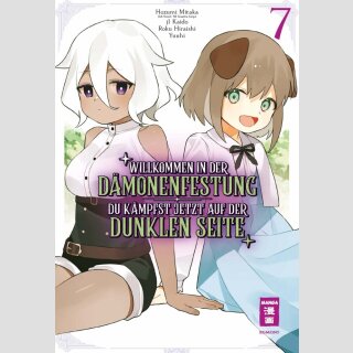 WILLKOMMEN IN DER DÄMONENFESTUNG Du kämpfst jetzt auf der dunklen Seite Bd. 7