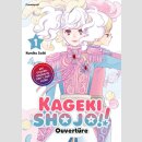 Kageki Shojo!! Ouvertüre Bd. 1