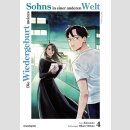 Die Wiedergeburt meines Sohns in einer anderen Welt Bd. 4