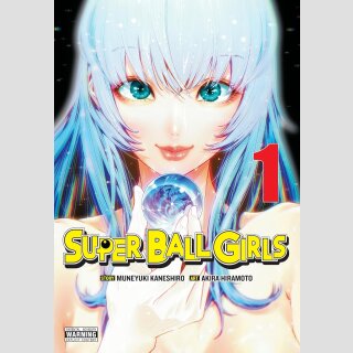 SUPER BALL GIRLS vol. 1