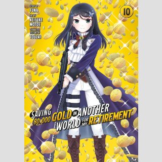 Saving 80,000 Gold in Another World for My Retirement vol. 10