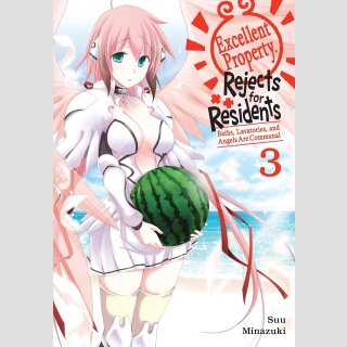 Excellent Property, Rejects for Residents: Baths, Lavatories, and Angels Are Communal vol. 3