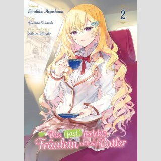 Das (fast) perfekte Fräulein und sein Butler Bd. 2