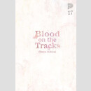 Blood on the Tracks Bd. 17 (Ende)