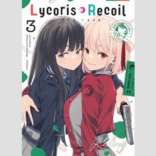LYCORIS RECOIL Reload Bd. 3 (Ende)