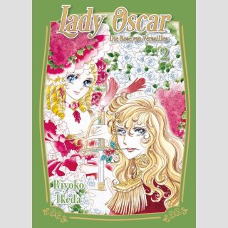 LADY OSCAR Die Rose von Versailles Bd. 2