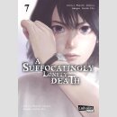 A Suffocatingly Lonely Death Bd. 7