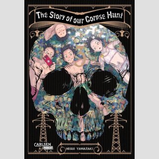 The Story of our Corpse Hunt Bd. 3