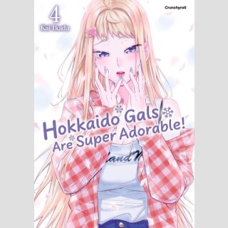 Hokkaido Gals Are Super Adorable! Bd. 4