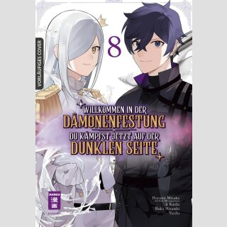 WILLKOMMEN IN DER DÄMONENFESTUNG Du kämpfst jetzt auf der dunklen Seite Bd. 8