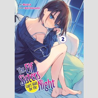 The Elf Sisters Cant Wait for the Night vol. 2