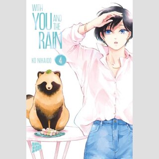 With You And The Rain Bd. 4
