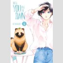 With You And The Rain Bd. 4