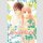 Kimi ni Todoke: From Me to You: Soulmate vol. 2