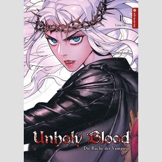Unholy Blood Bd. 1