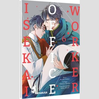 Isekai Office Worker Bd. 6