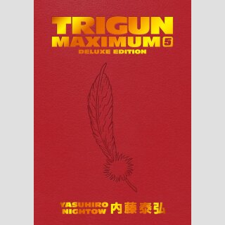 TRIGUN MAXIMUM Deluxe Edition vol. 5 [Hardcover] (Final Volume)