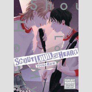 Shout Loud, My Heart (One Shot)