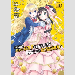 Saving 80,000 Gold in Another World for My Retirement vol. 11