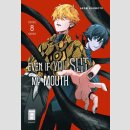 Even if you slit my Mouth Bd. 8