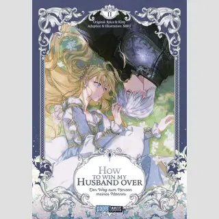 HOW TO WIN MY HUSBAND OVER Der Weg zum Herzen meines Mannes Bd. 2 [Webtoon]