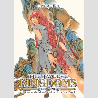 THE TWELVE KINGDOMS Novel Book One: Shadow of the Moon, Shadow of the Sea Part 1
