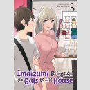 Imaizumi Brings All the Gals to His House vol. 3