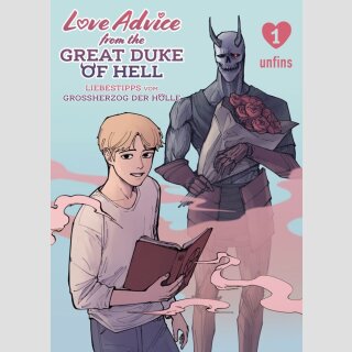 Love Advice from the Great Duke of Hell: Liebestipps vom Großherzog der Hölle Bd. 1 [Webtoon]