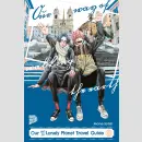 Our Not-So-Lonely Planet Travel Guide Bd. 2