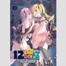12 Dirty Deeds to Unite the Princess and Her Heroine vol. 2