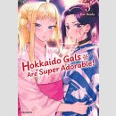 Hokkaido Gals Are Super Adorable! Bd. 5