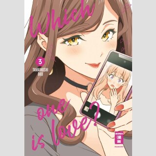 Which One Is Love? Bd. 3
