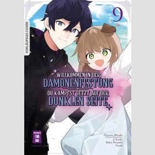 WILLKOMMEN IN DER DÄMONENFESTUNG Du kämpfst jetzt auf der dunklen Seite Bd. 9