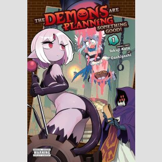 The Demons Are Planning Something Good! vol. 1