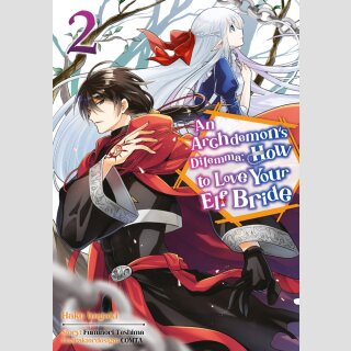 AN ARCHEDMONS DILEMMA How to Love Your Elf Bride Bd. 2