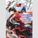 AN ARCHEDMONS DILEMMA How to Love Your Elf Bride Bd. 2
