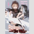 ROLL OVER AND DIE: I Will Fight for an Ordinary Life with...