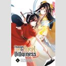 Though I am an Inept Villainess Bd. 6
