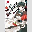 You Are Ms. Servant Bd. 1