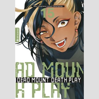Dead Mount Death Play Bd. 15