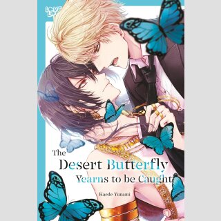 The Desert Butterfly Yearns to Be Caught (One Shot)