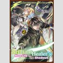 The Brilliant Healers New Life in the Shadows vol. 2