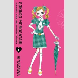 GOKINJO MONOGATARI Von Liebe, Mode und grossen Träumen Bd. 1