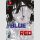 Cold as BLUE & Aggressive as RED Bd. 1