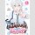 Wakaba Wont Give Up! vol. 1