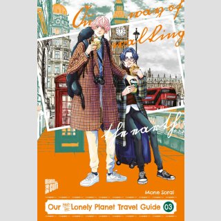 Our Not-So-Lonely Planet Travel Guide Bd. 3