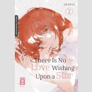 There Is No Love Wishing Upon a Star Bd. 2