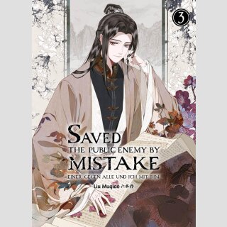 Saved the Public Enemy by Mistake Bd. 3