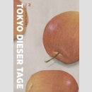Tokyo dieser Tage Bd. 2 [Hardcover]